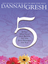 Five Little Questions That Reveal the Life God Designed for You (eBook)